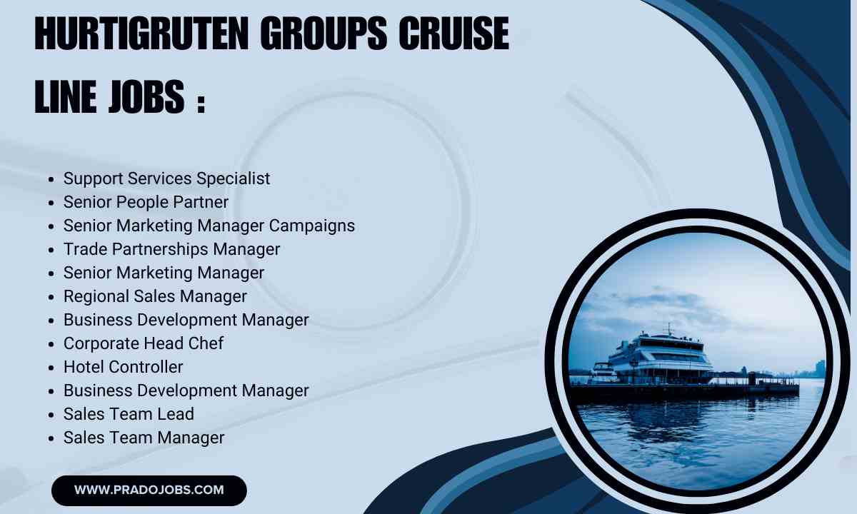 Hurtigruten Groups Cruise Line Jobs