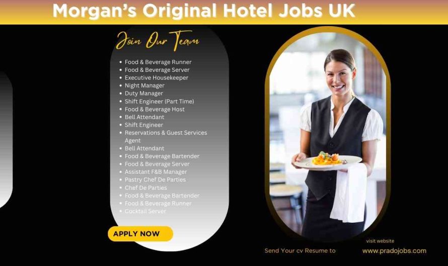 Morgan’s Original Hotel Jobs UK